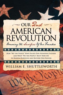 Our 2nd American Revolution - Shuttleworth, William E.