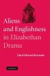 Aliens and Englishness in Elizabethan... - Bild 1