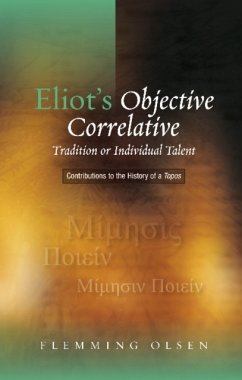 Eliot's Objective Correlative - Olsen, Flemming