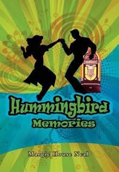 Hummingbird Memories - Neal, Margie House