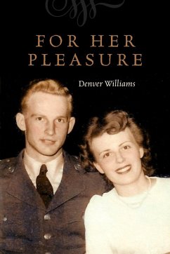 For Her Pleasure - Williams, Denver
