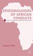 Epistemologies of African Conflicts - Bild 1
