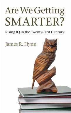 Are We Getting Smarter? - Flynn, James R.