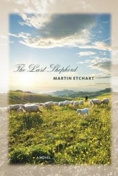 The Last Shepherd - Etchart, Martin
