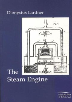 The Steam Engine - Lardner, Dionysius