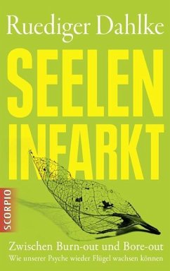 Seeleninfarkt - Dahlke, Ruediger