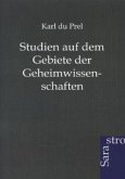 Studien auf dem Gebiete der Geheimwissenschaften