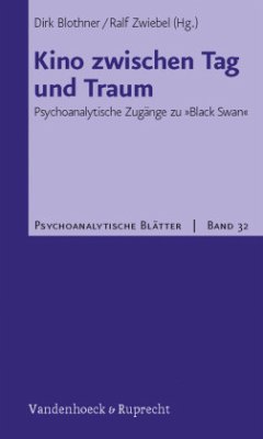 Kino zwischen Tag und Traum / Psychoanalytische Blätter 32