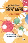 Die Suche nach Künstlicher Intelligenz