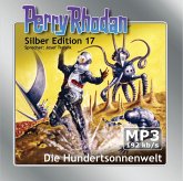 Die Hundertsonnenwelt / Perry Rhodan Silberedition Bd.17 (2 MP3-CDs) Die Hundertsonnenwelt / Perry Rhodan Silberedition Bd.17 (2 MP3-CDs)