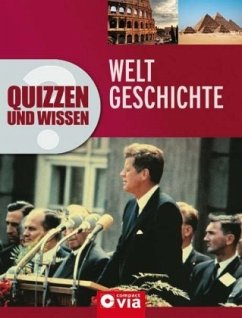 Cover Quizzen und Wissen - Weltgeschichte