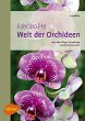 Fabelhafte Welt der Orchideen - Bild 1