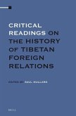 Critical Readings on the History of Tibetan Foreign Relations (4 Vols. Set)