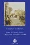 Cuentos italianos - Pirandello, Luigi; Svevo, Italo; de Amicis, Edmondo; Verga, Giovanni