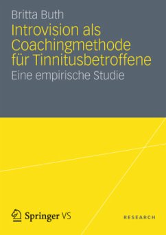 Introvision als Coachingmethode für Tinnitusbetroffene - Pereira Guedes, Nicole