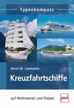 Kreuzfahrtschiffe - Laumanns, Horst W.