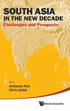 SOUTH ASIA IN THE NEW DECADE - Amitendu Palit