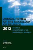 Annual Review of the Sociology of Religion. Volume 3 (2012)