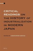 Critical Readings on the History of Industrialization in Modern Japan (3 Vols. Set)