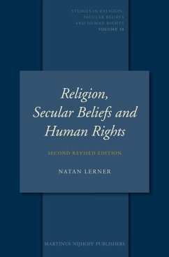 Religion, Secular Beliefs and Human Rights: Second Revised Edition - Lerner, Natan