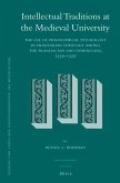 Intellectual Traditions at the Medieval University (2 Vol. Set): The Use of Philosophical Psychology in Trinitarian Theology Among the Franciscans and