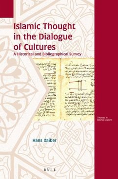 Islamic Thought in the Dialogue of Cultures - Daiber, Hans