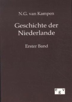 Geschichte der Niederlande - Kampen, N. G. van