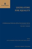 Legislating for Equality: A Multinational Collection of Non-Discrimination Norms. Volume I: Europe