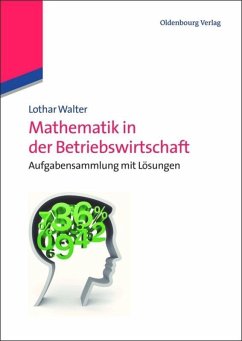 Mathematik in der Betriebswirtschaft - Walter, Lothar