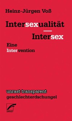 Intersexualität - Intersex - Voß, Heinz-Jürgen