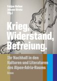 Krieg, Widerstand, Befreiung