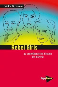 Rebel Girls - Grossman, Victor