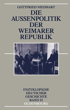 Die Außenpolitik der Weimarer Republik - Niedhart, Gottfried