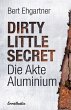 Dirty little secret - Die Akte Aluminium - Bild 1