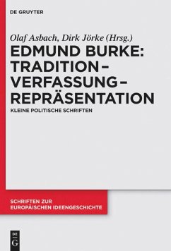 Tradition ¿ Verfassung ¿ Repräsentation - Burke, Edmund