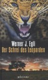 Der Schrei des Leoparden