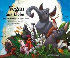 Vegan aus Liebe - Roth, Ruby