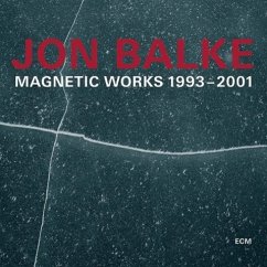 Magnetic Works 1993-2001 - Balke,Jon