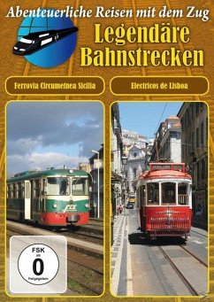 Legendäre Bahnstrecken: Ferrovia Circumetnea Sicilia/ Electricos de Lisboa - Diverse