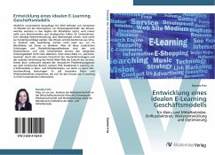Entwicklung eines idealen E-Learning Geschäftsmodells