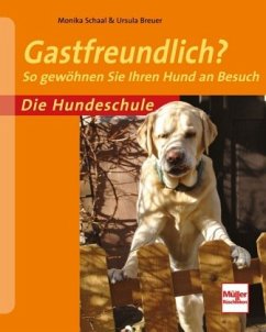 Gastfreundlich? - Schaal, Monika;Breuer, Ursula