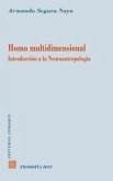 Homo multidimensional : introducción a la neuroantropología