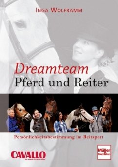 Dreamteam Pferd und Reiter - Wolframm, Inga