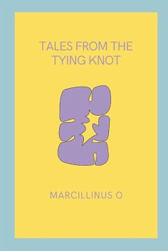 Tales from the Tying Knot - O, Marcillinus