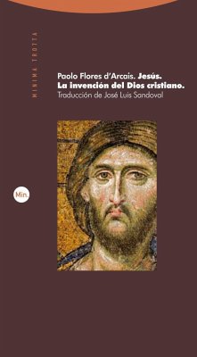 Jesús : la invención del Dios cristiano - Flores D'Arcais, Paolo