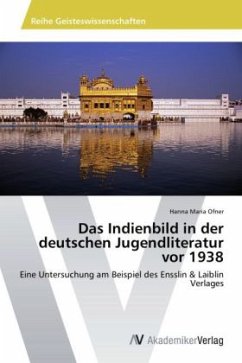 Das Indienbild in der deutschen Jugendliteratur vor 1938