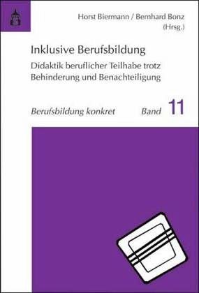 Inklusive Berufsbildung Inklusive Berufsbildung