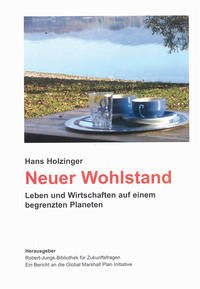 Neuer Wohlstand - Holzinger, Hans