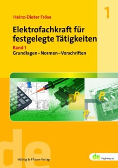 Elektrofachkraft für festgelegte Tätigkeiten - Fröse, Heinz-Dieter