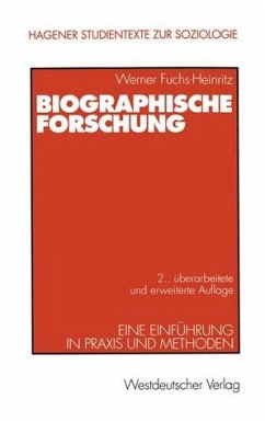 Biographische Forschung - Fuchs-Heinritz, Werner